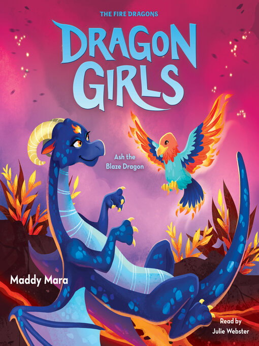 Title details for Ash the Blaze Dragon by Maddy Mara - Wait list
